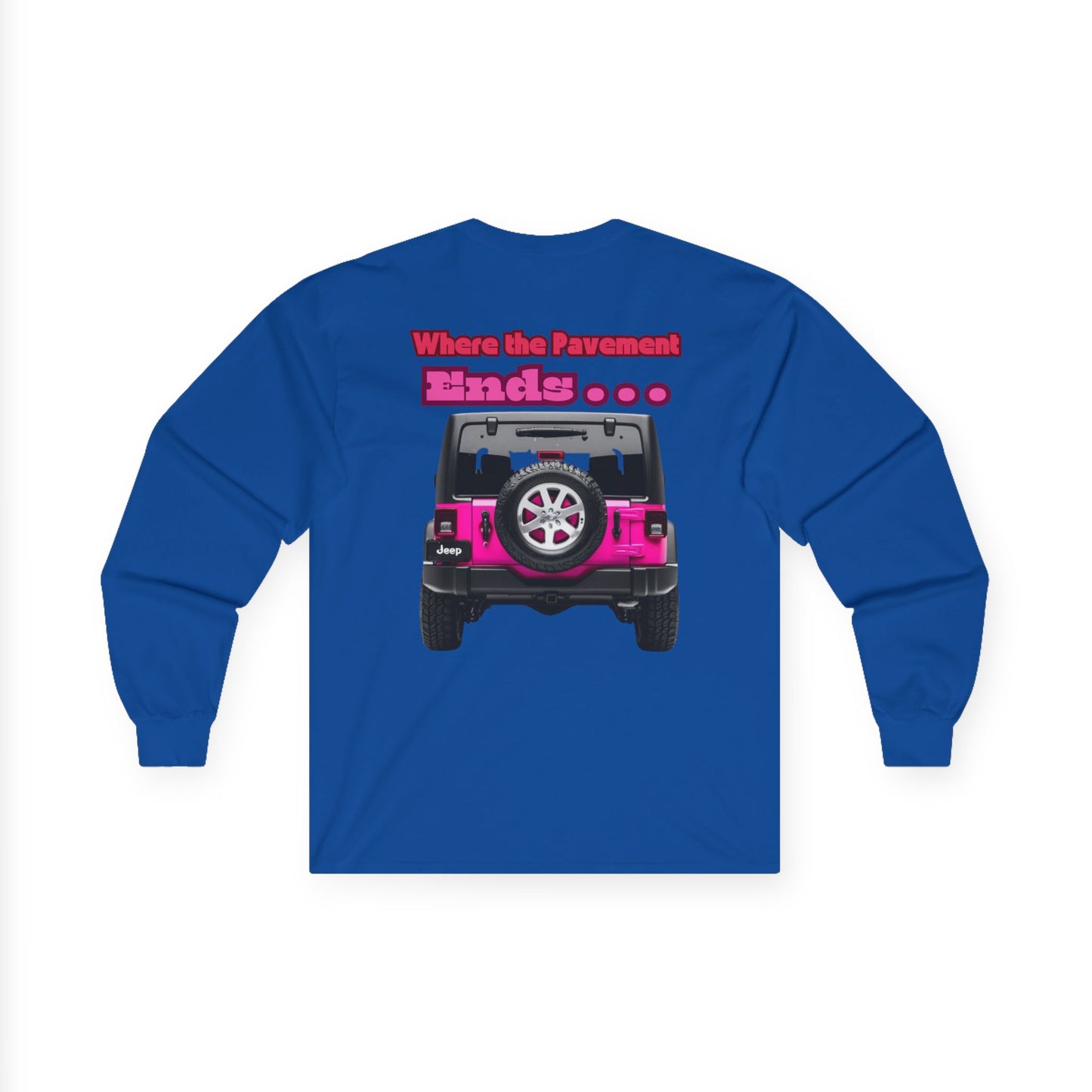 I’ll See You There" Jeep Unisex Ultra Cotton Long Sleeve Tee