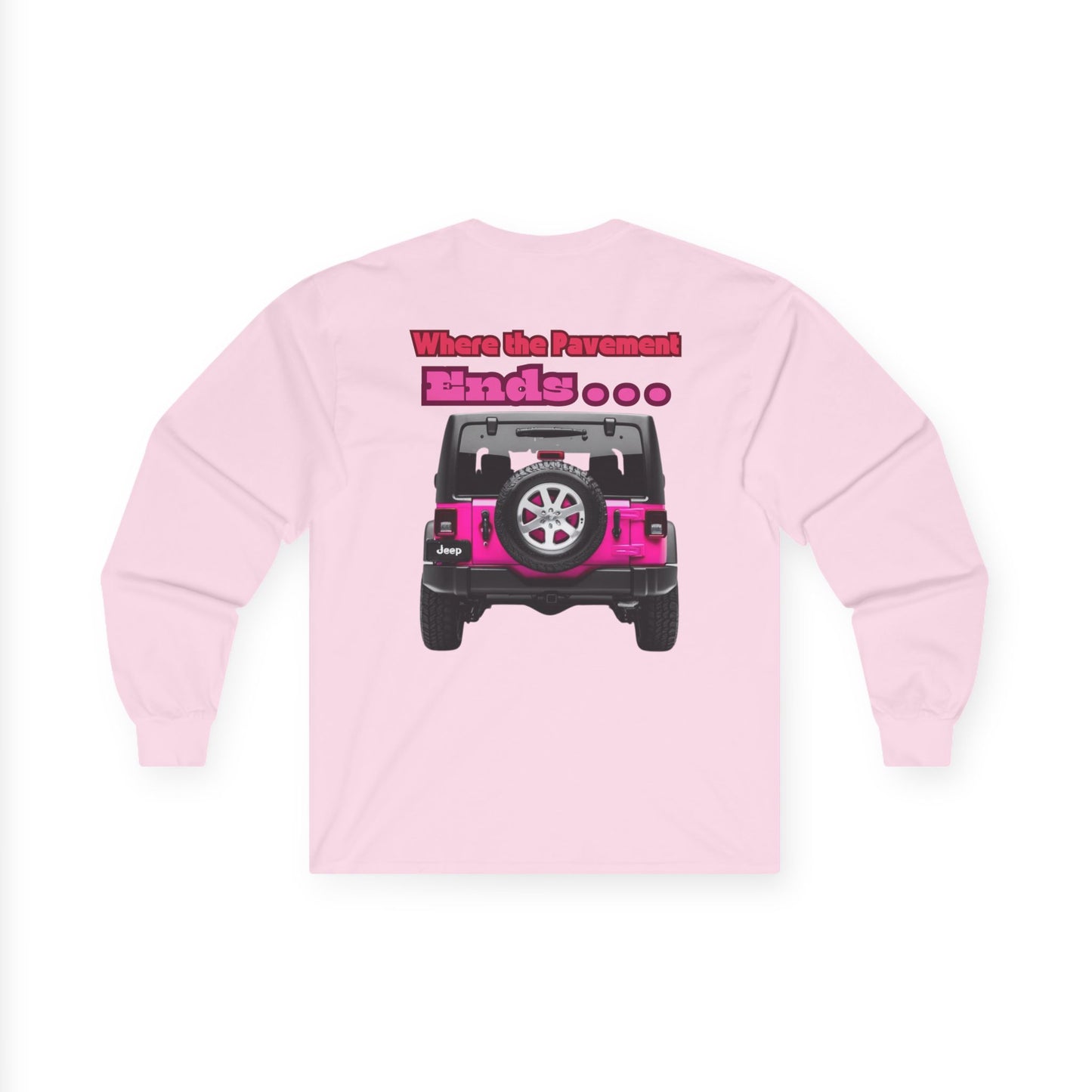 I’ll See You There" Jeep Unisex Ultra Cotton Long Sleeve Tee