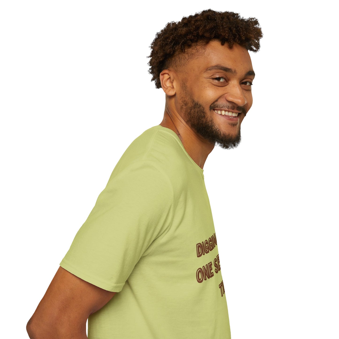 Digging Life Unisex T-Shirt - Plant Lover's Motivational Tee