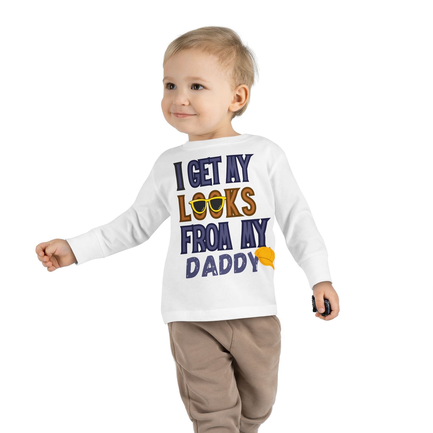 I Get My Looks From My DaddyToddler Long Sleeve Top