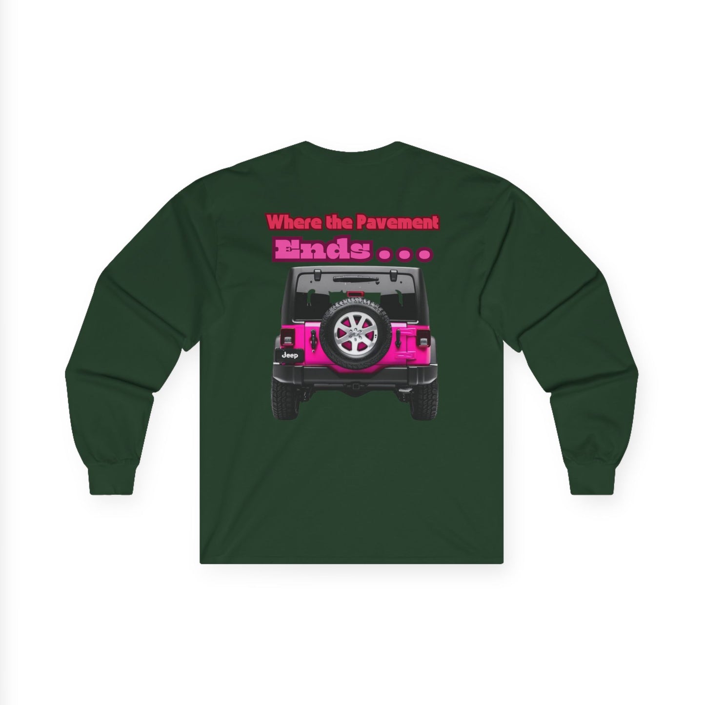 I’ll See You There" Jeep Unisex Ultra Cotton Long Sleeve Tee