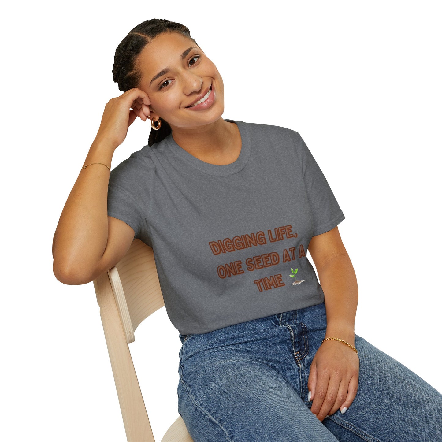Digging Life Unisex T-Shirt - Plant Lover's Motivational Tee