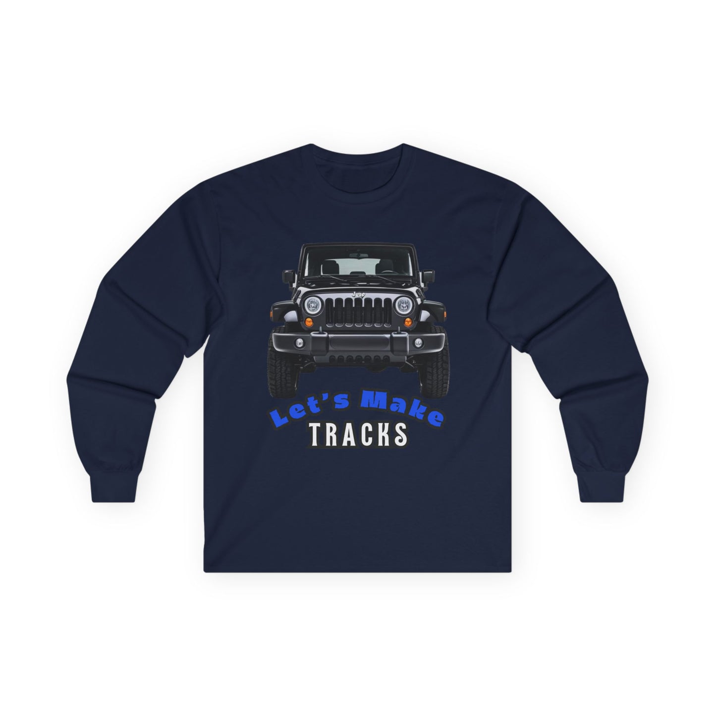 Let’s Make Tracks Ultra Cotton Unisex Long Sleeve Tee