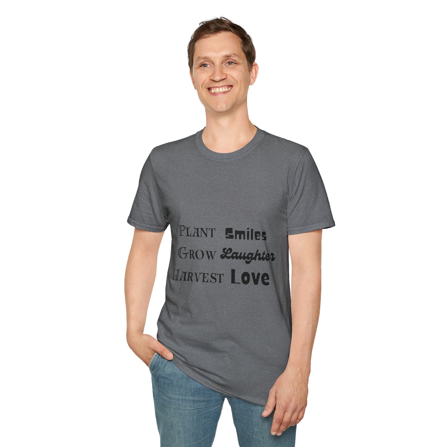 ‘Plant Smiles, Grow Laughter, Harvest Love’ Unisex Softstyle T-Shirt | Inspirational Gardening Tee