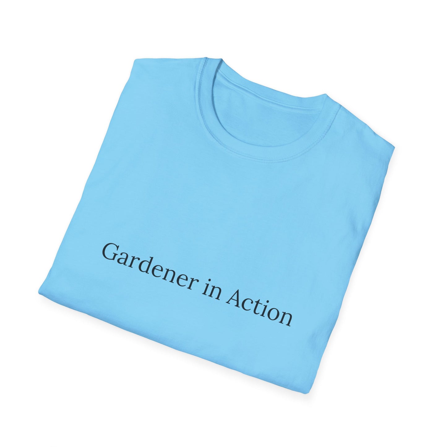 Gardener in Action Unisex Softstyle T-Shirt - Perfect Gift for Gardening Enthusiasts