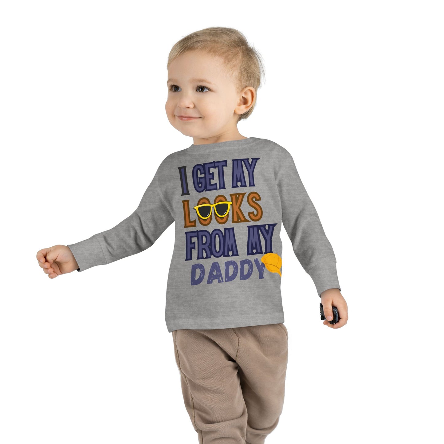 I Get My Looks From My DaddyToddler Long Sleeve Top