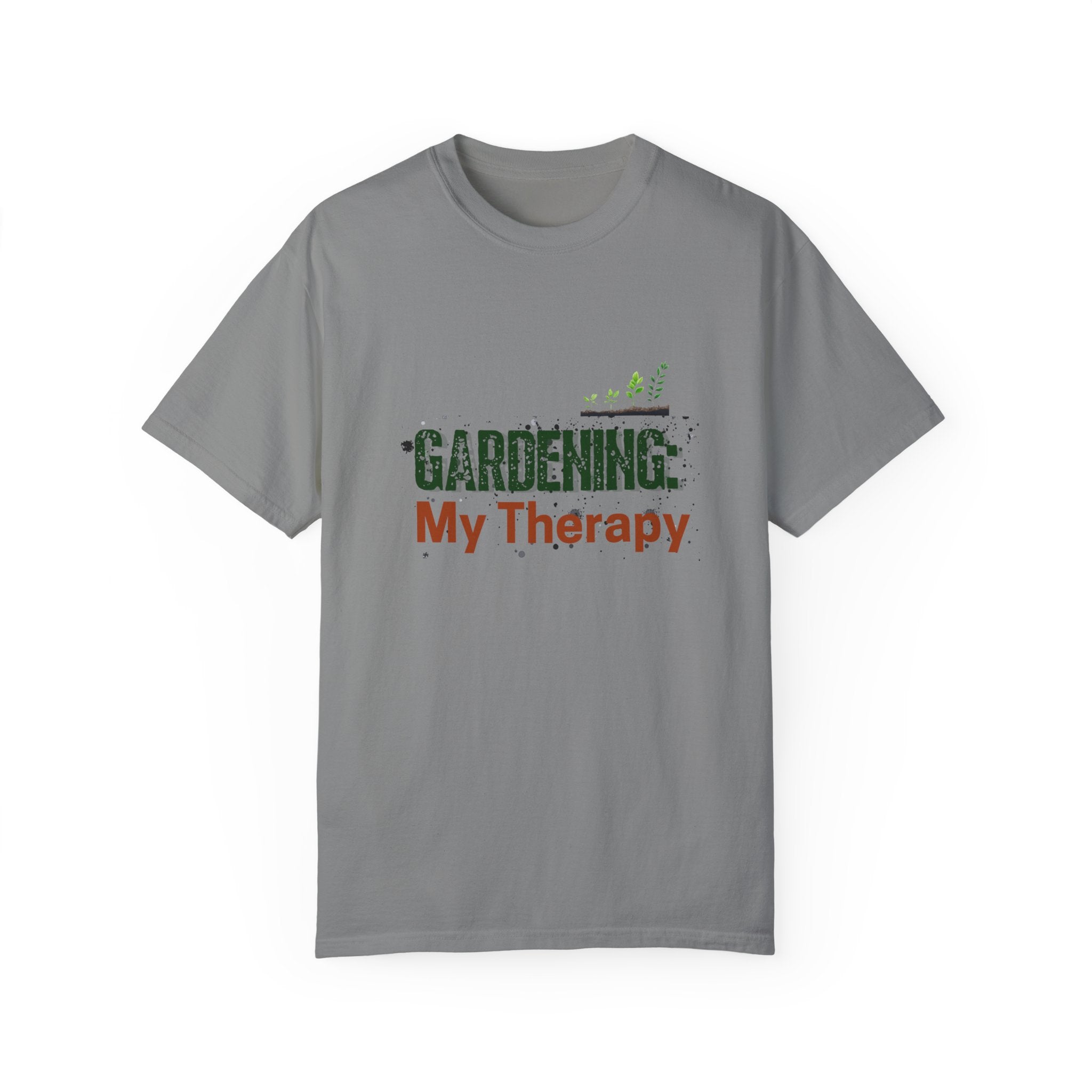 ‘Gardening: My Therapy’ Unisex Garment-Dyed T-Shirt | Perfect for Gardeners & Nature Lovers