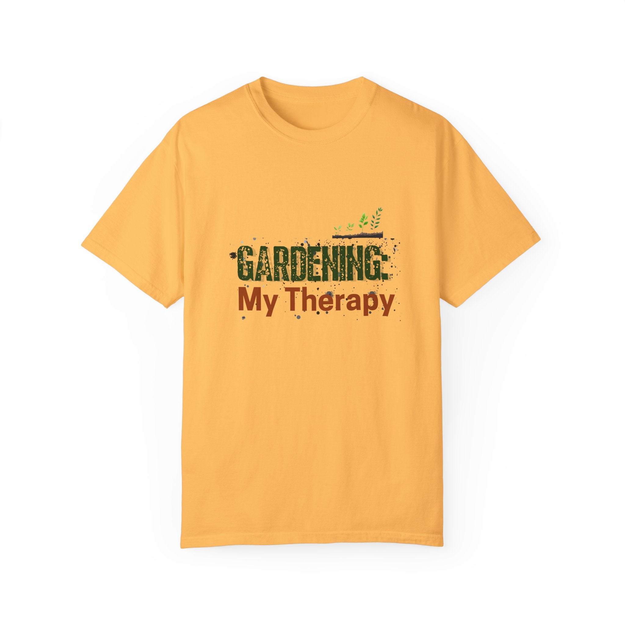 ‘Gardening: My Therapy’ Unisex Garment-Dyed T-Shirt | Perfect for Gardeners & Nature Lovers