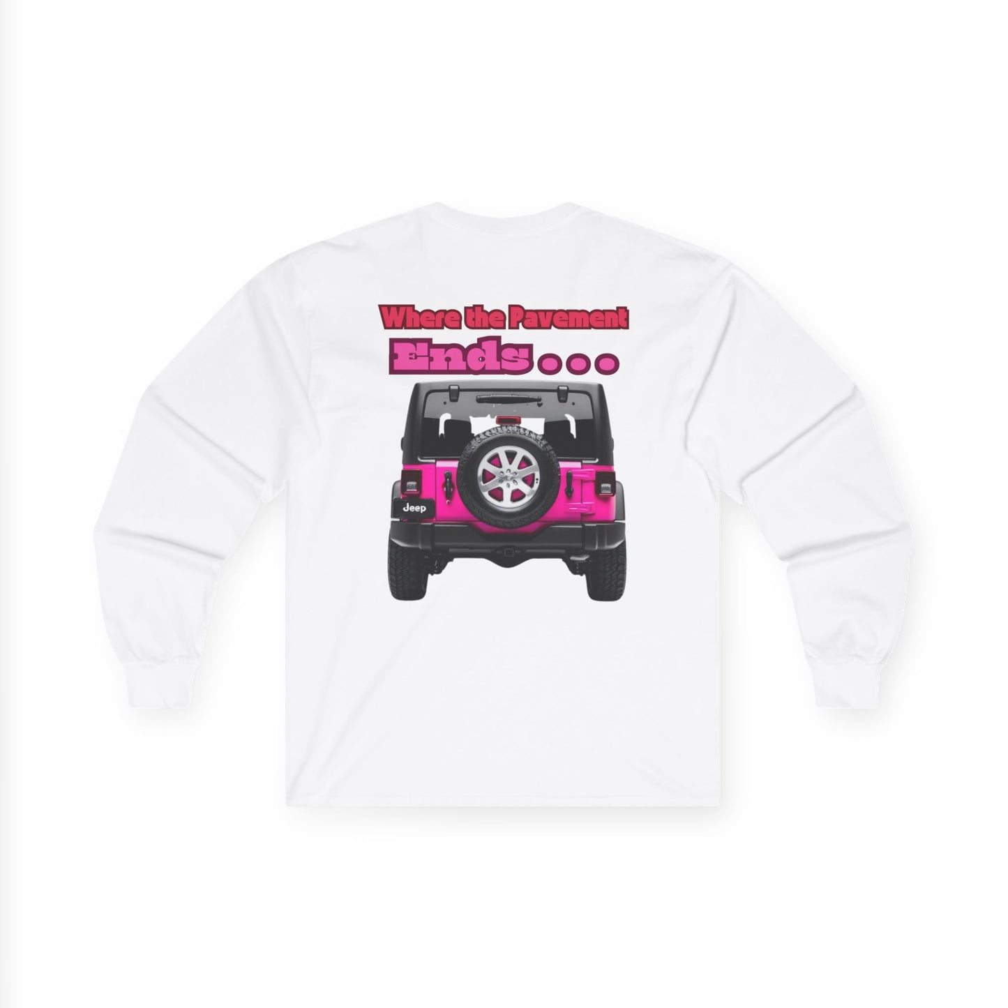 I’ll See You There" Jeep Unisex Ultra Cotton Long Sleeve Tee
