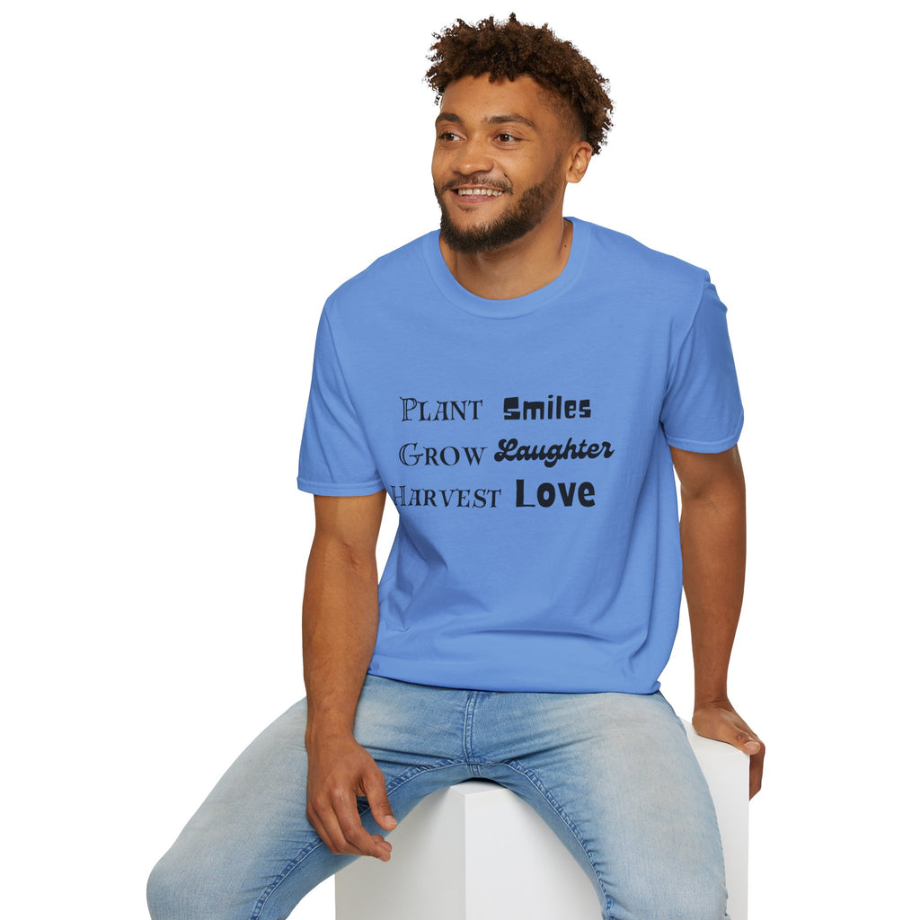 ‘Plant Smiles, Grow Laughter, Harvest Love’ Unisex Softstyle T-Shirt | Inspirational Gardening Tee