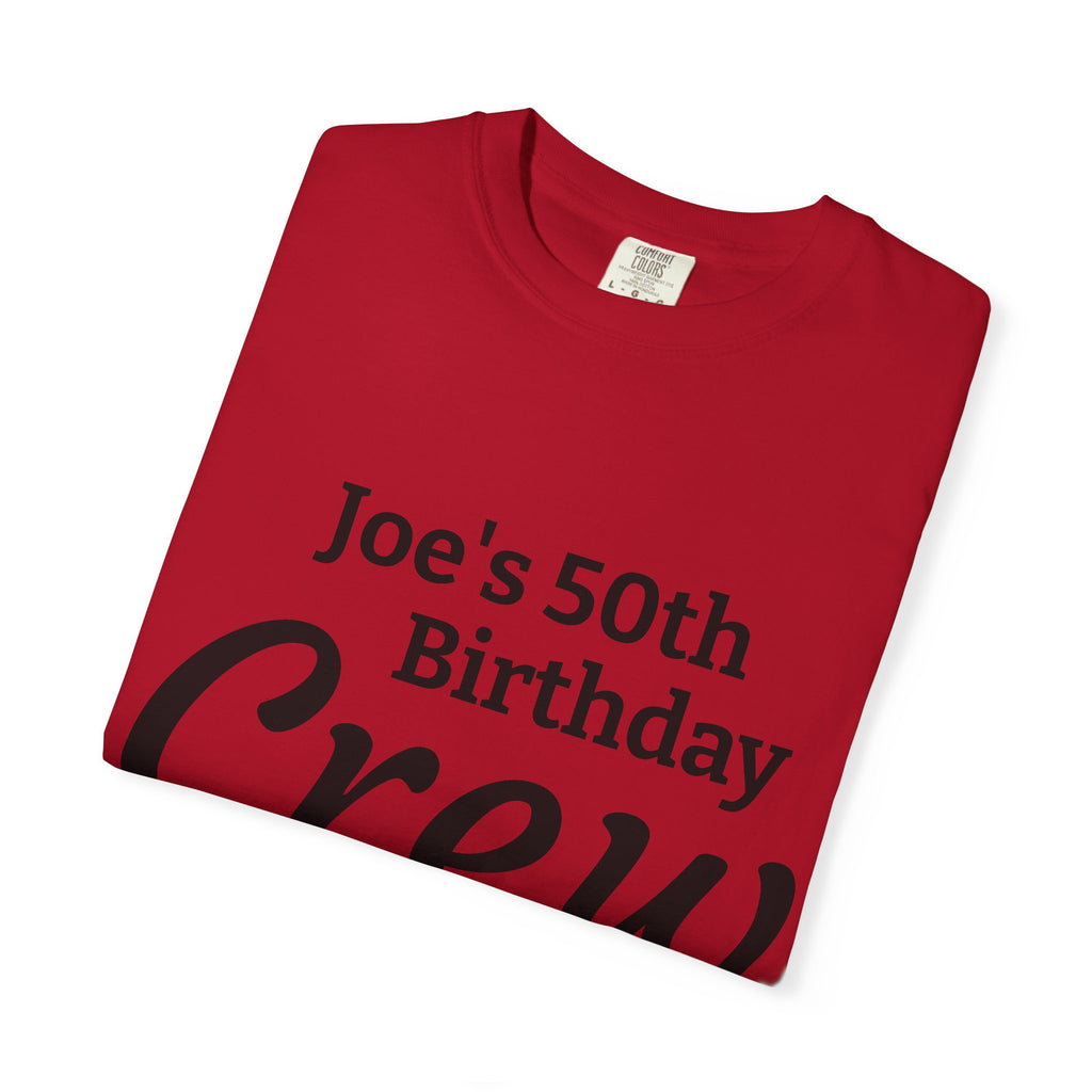 Birthday Crew T-Shirt — Personalized "Joe's 50th Birthday Crew" Celebration Tee