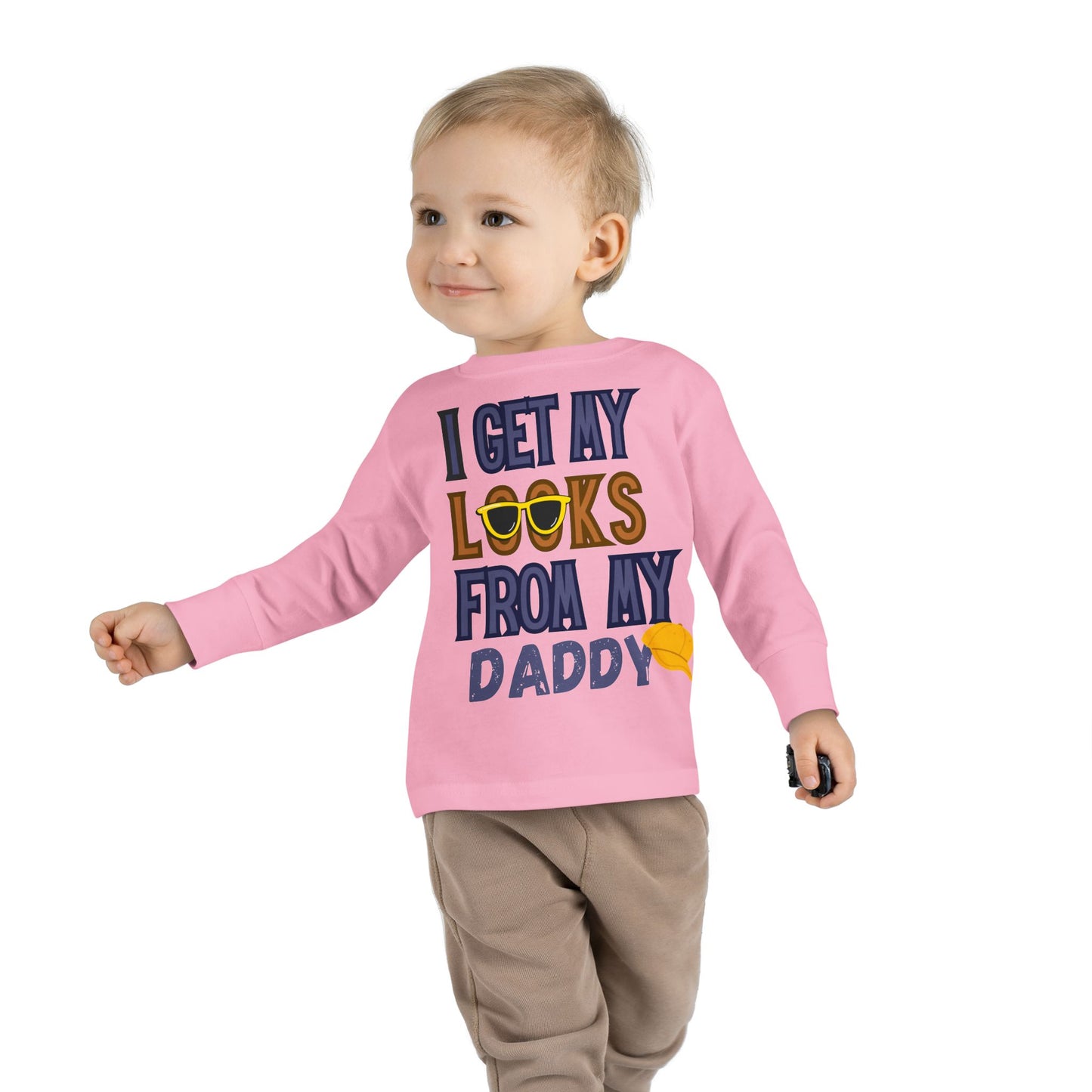 I Get My Looks From My DaddyToddler Long Sleeve Top