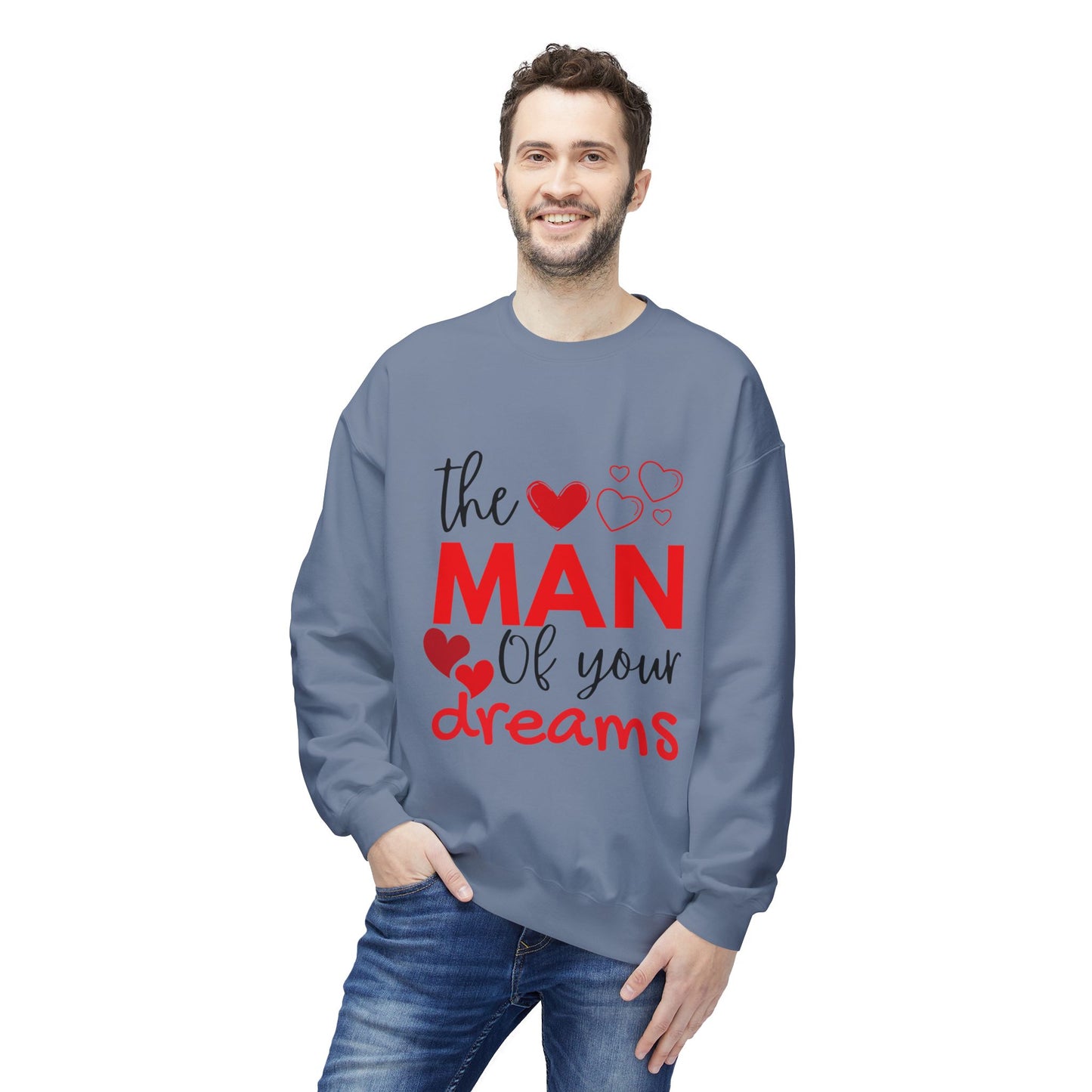 The Man of Your Dreams Unisex Midweight Softstyle Fleece Crewneck Sweatshirt
