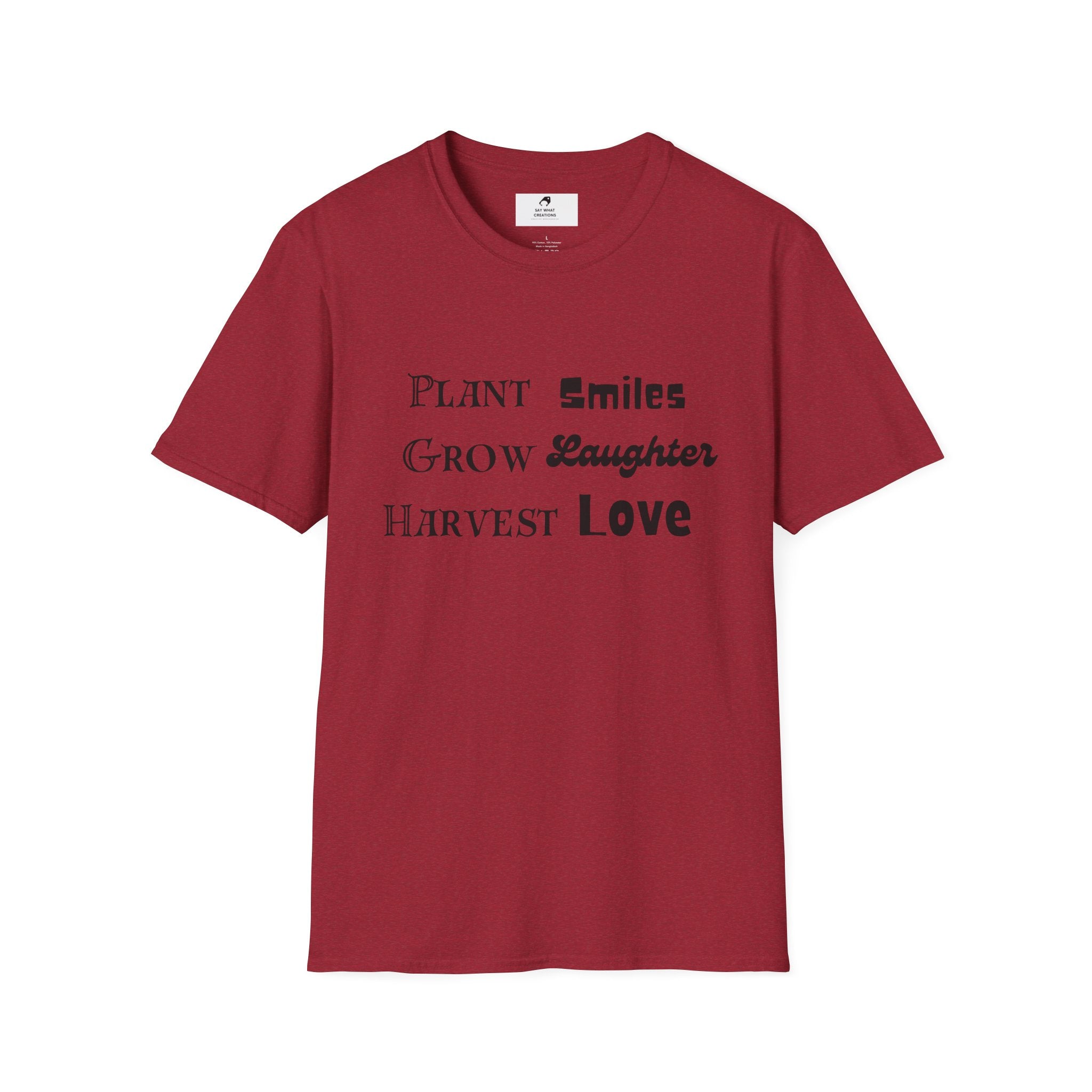 ‘Plant Smiles, Grow Laughter, Harvest Love’ Unisex Softstyle T-Shirt | Inspirational Gardening Tee