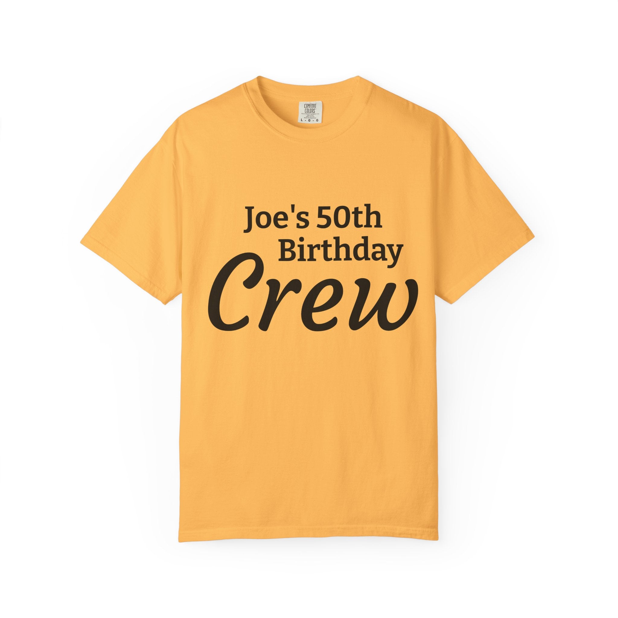 Birthday Crew T-Shirt — Personalized "Joe's 50th Birthday Crew" Celebration Tee