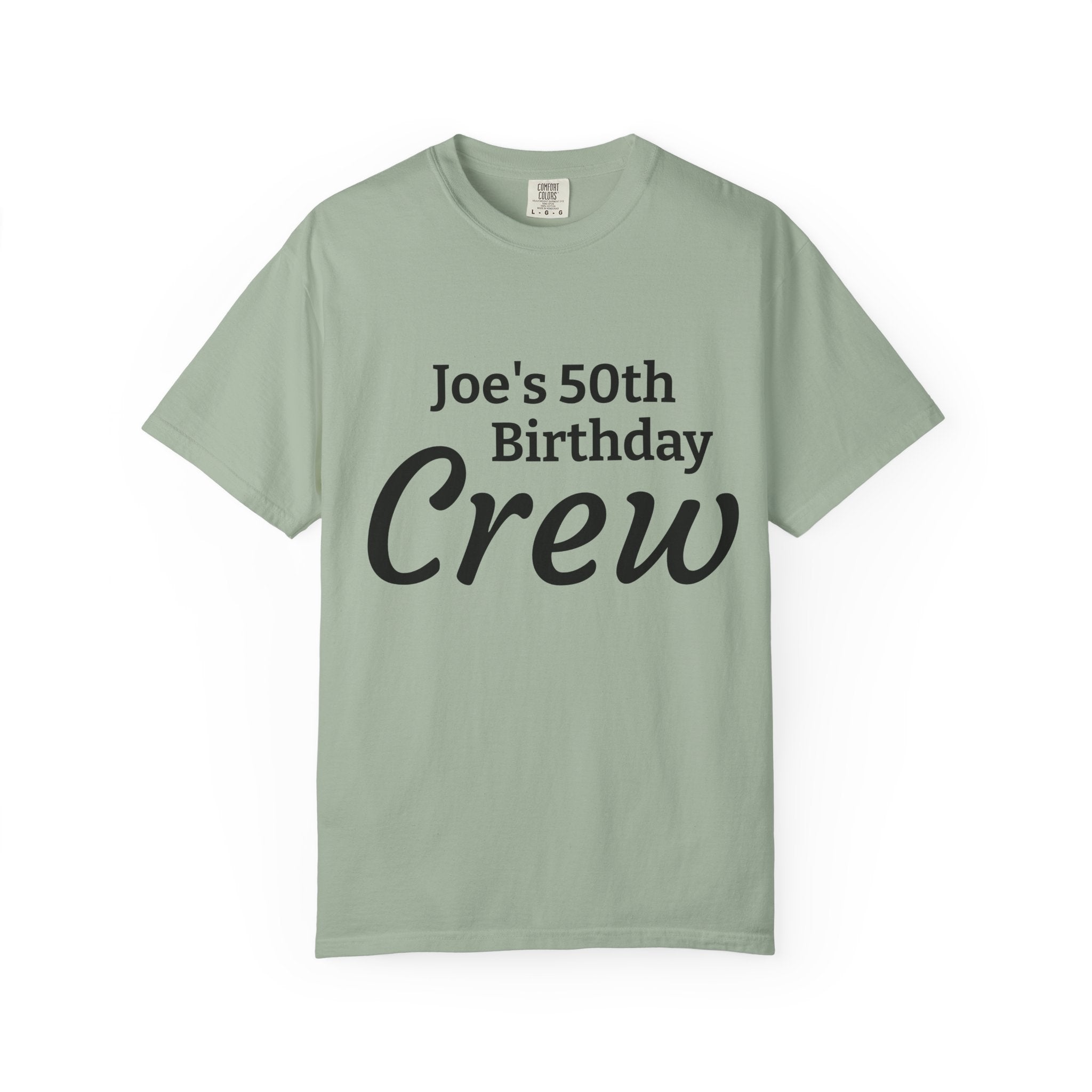 Birthday Crew T-Shirt — Personalized "Joe's 50th Birthday Crew" Celebration Tee